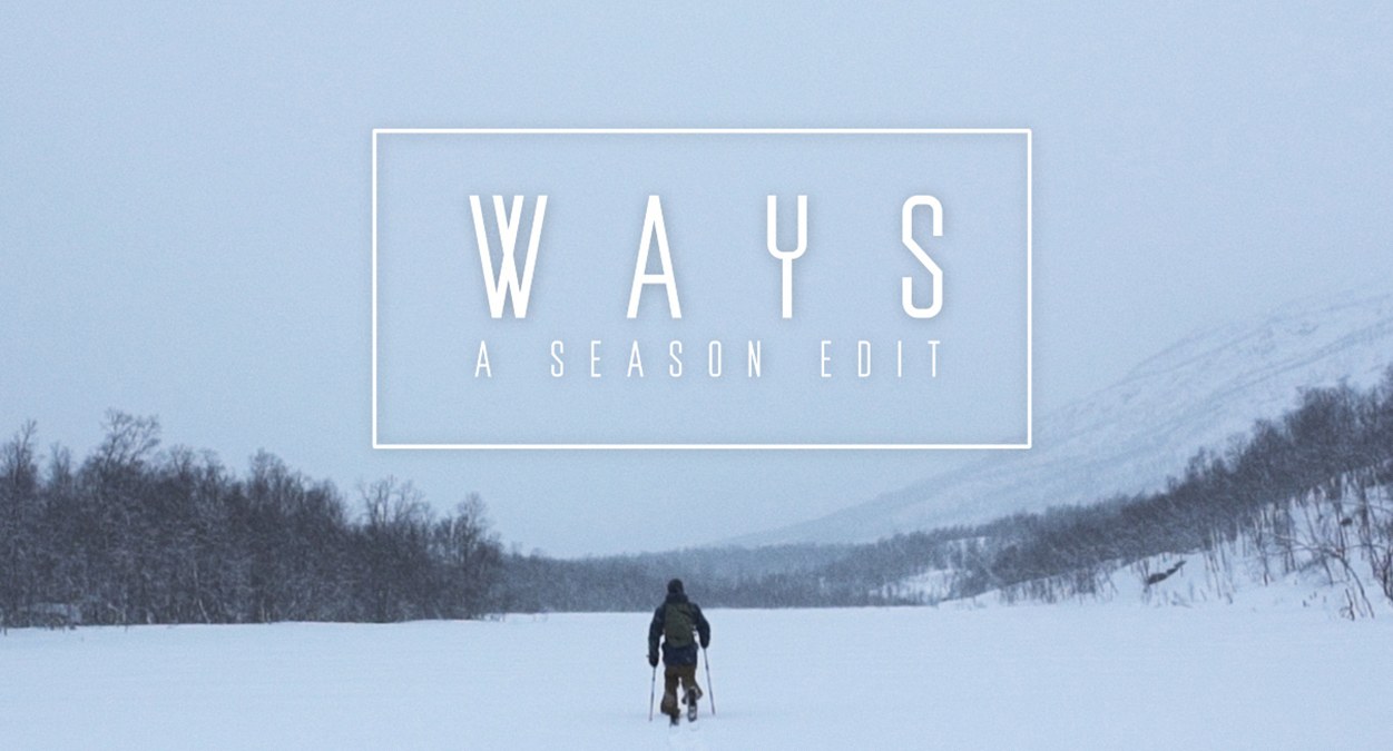 Tobi Tritscher's season edit 'Ways'